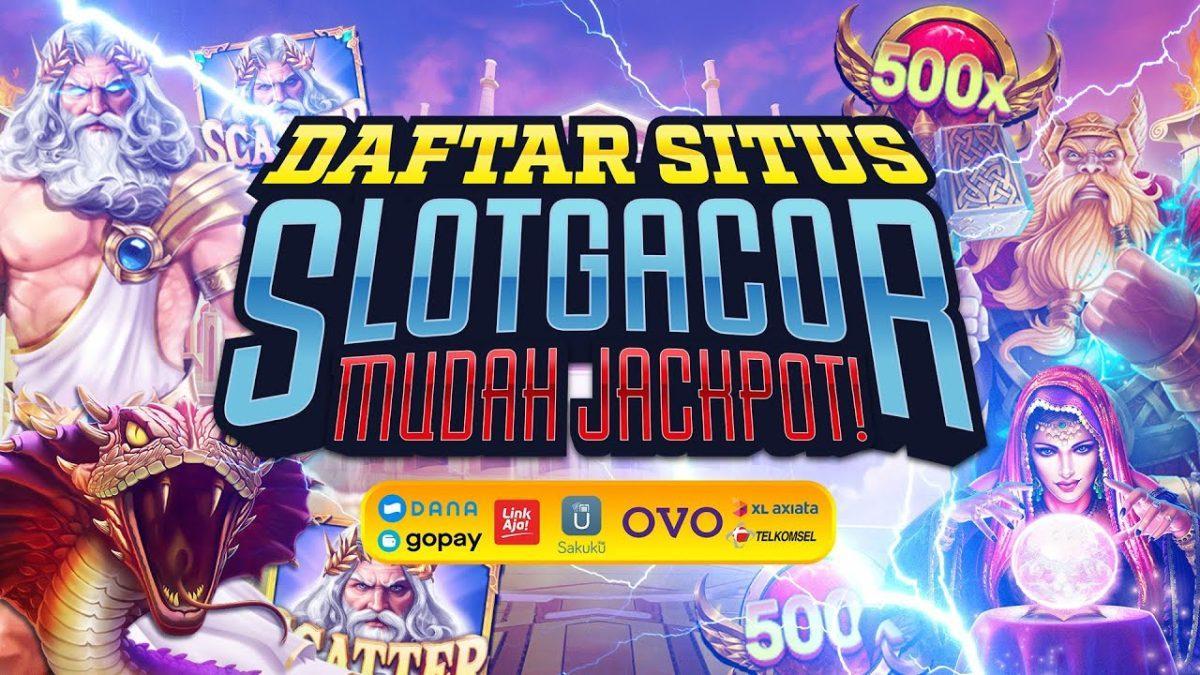 Daftar Jackpot Tergacor: Info Lengkap dan Terbaru